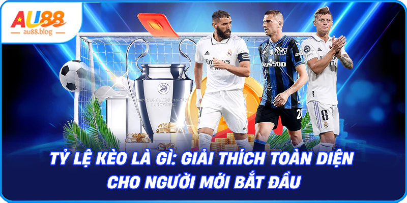 Tỷ lệ kèo là gì